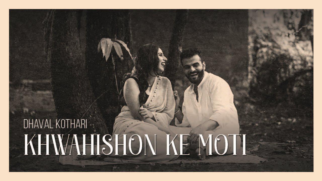 Dhaval Kothari blends Urdu and Hindi into a love ballad 'Khwahishon Ke Moti '